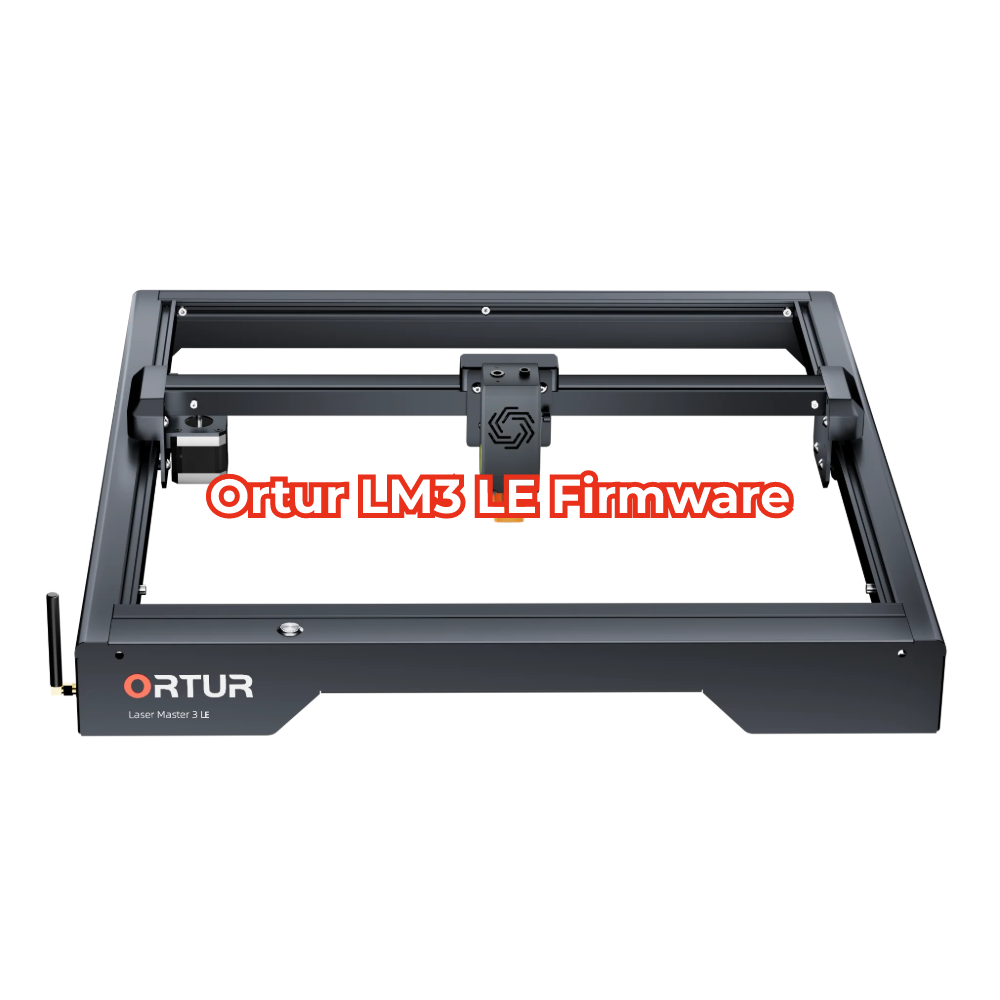 Ortur LM3 LE Firmware